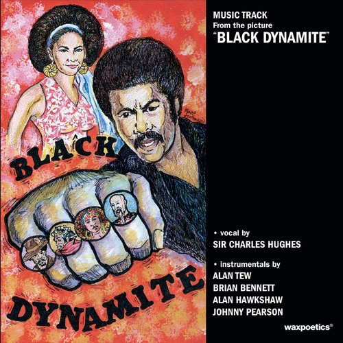 Black Dynamite (Motion Picture Soundtrack)