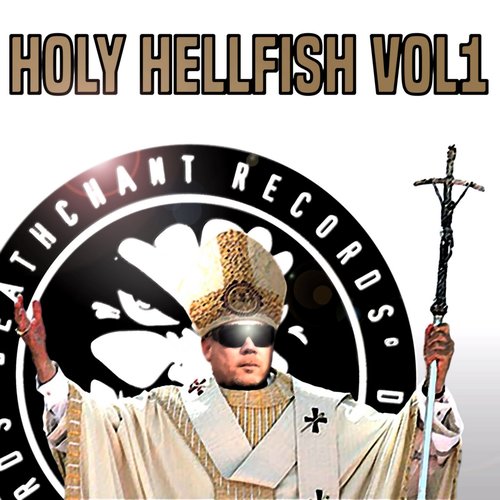Holy Hellfish Vol1 - EP