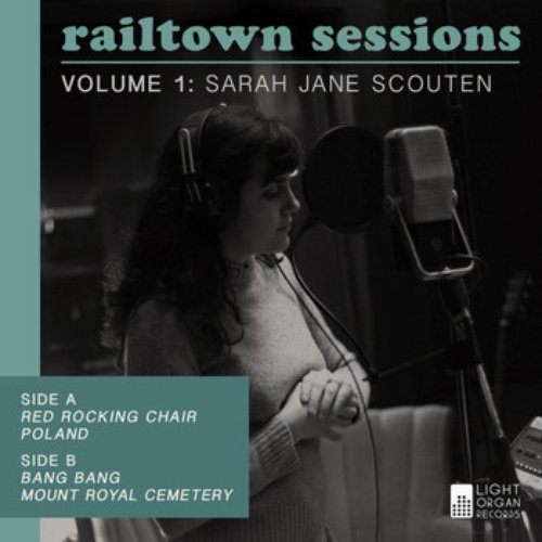 Light Organ Presents: The Railtown Sessions Volume 1