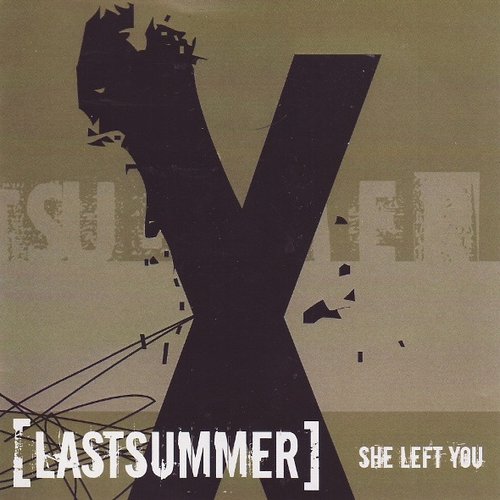 She Left You