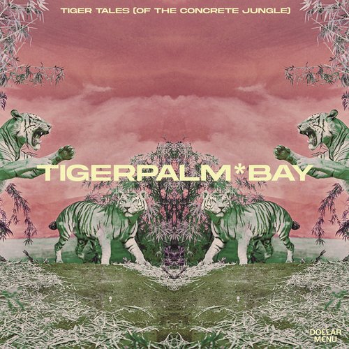 Tiger Tales (of the Concrete Jungle)