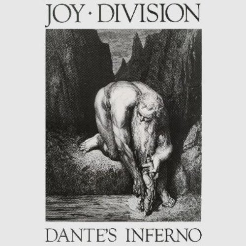 Dante's Inferno — Joy Division | Last.fm