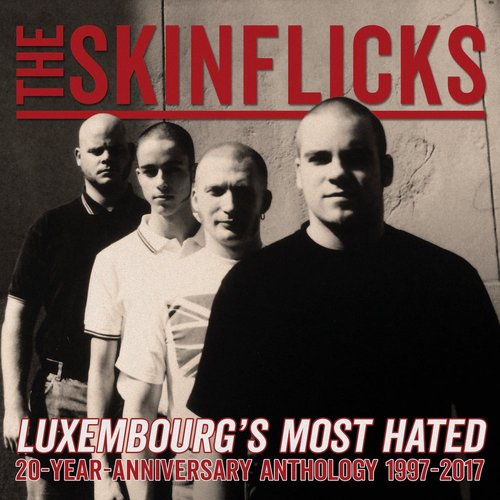 Luxembourg's Most Hated (20-Year-Anniversary Anthology) [1997-2017]