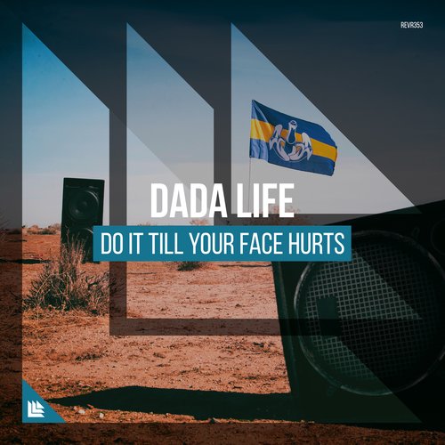 Do It Till Your Face Hurts - Single