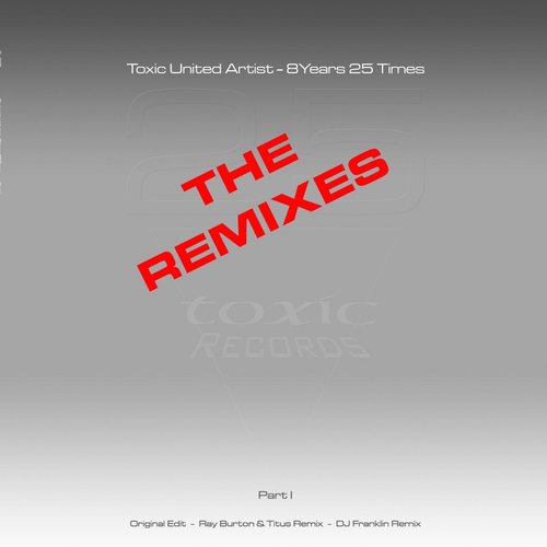 8Years 25Times The Remixes