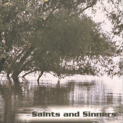 Saints And Sinners