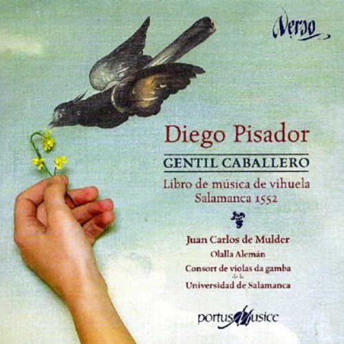 Diego Pisador: Gentil Caballero (Libro de música de vihuela)