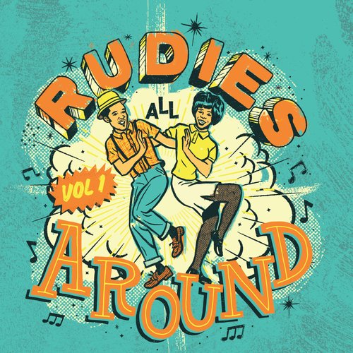 Rudies All Around