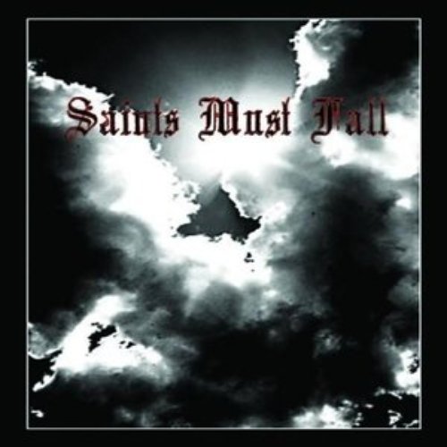 saints must fall