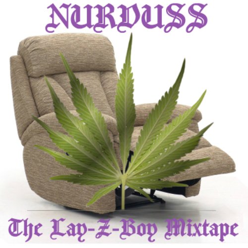 The Lay-Z-Boy Mixtape
