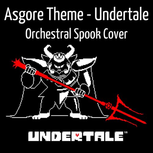 Asgore Theme (Undertale) [Orchestral Spooky Remix]