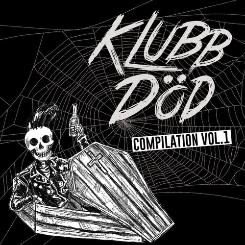 Klubb Död Compilation Vol. 1
