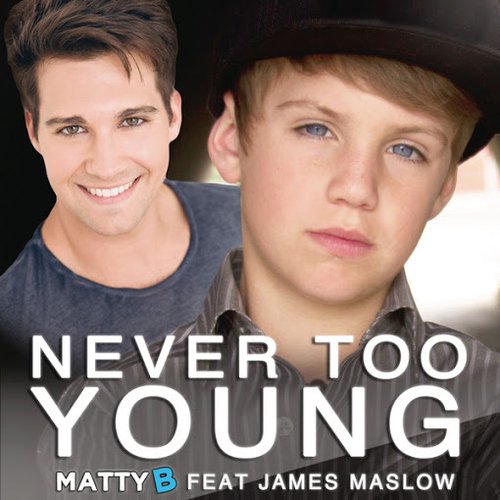 Never Too Young (feat. James Maslow) - Single