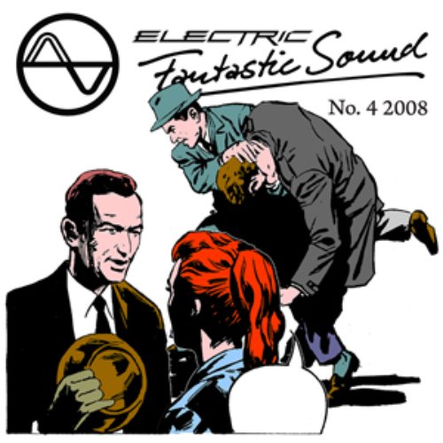 Electric Fantastic Sound No.4 2008
