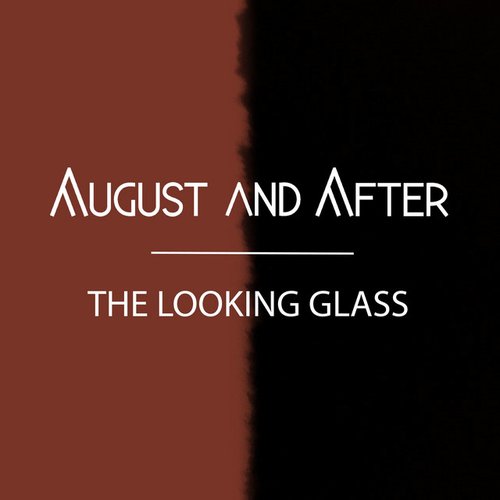 The Looking Glass