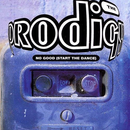No Good (Start the Dance) - EP