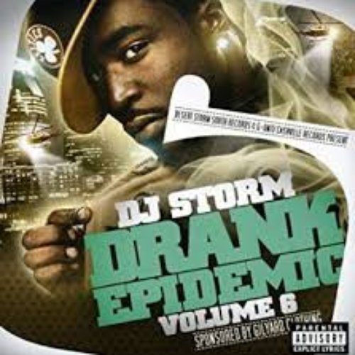 Drank Epidemic 6