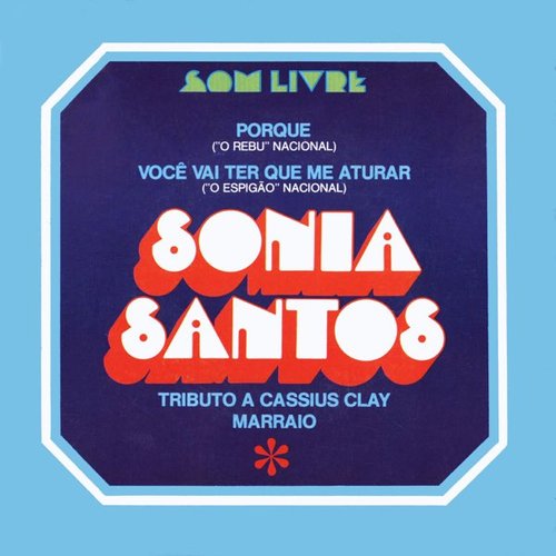 Porque / Você Vai Ter Que Me Aturar / Tributo a Cassius Clay / Marraio