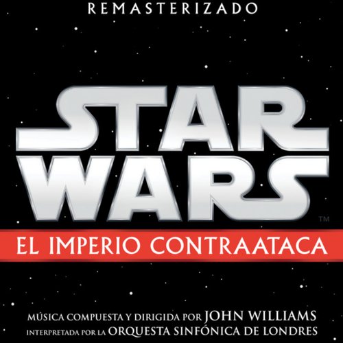 Star Wars: El Imperio Contraataca (Banda Sonora Original)