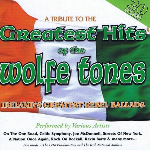 Greatest Hits of the Wolfe Tones