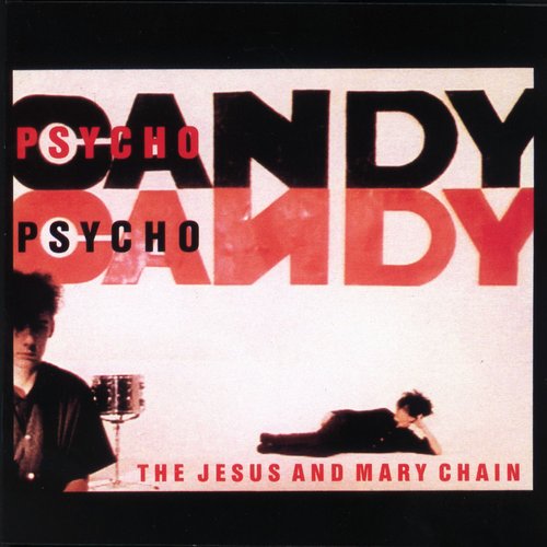 Psychocandy