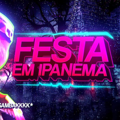 Beat Festa em Ipanema (Funk Remix)