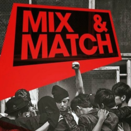 MIX & MATCH REMAKES