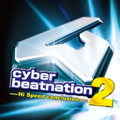 Cyber Beatnation 2 - Hi Speed Conclusion