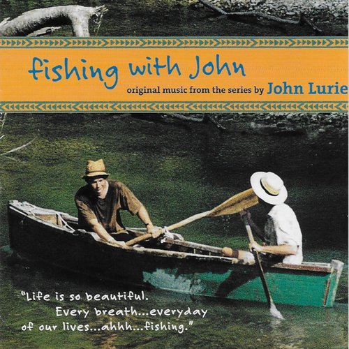 Fishing with John: Original Music from the TV Series