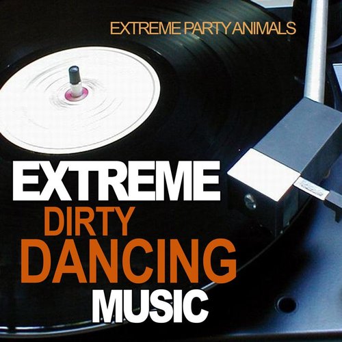 Extreme Dirty Dancing Music