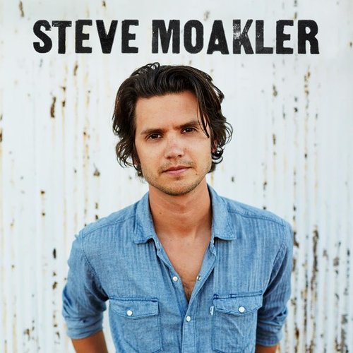 Steve Moakler - EP