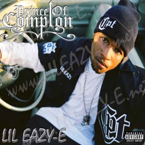 Prince Of Compton — Lil Eazy-E | Last.fm