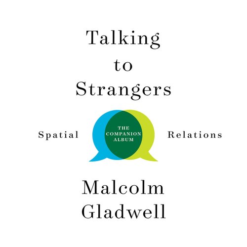 Talking to Strangers: The Companion Album