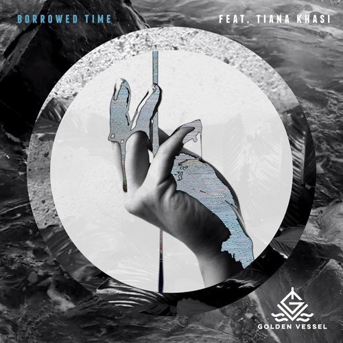 Borrowed Time (feat. Tiana Khasi)