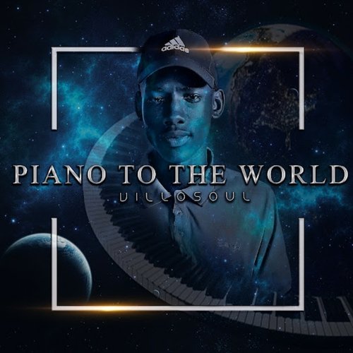 Piano To The World