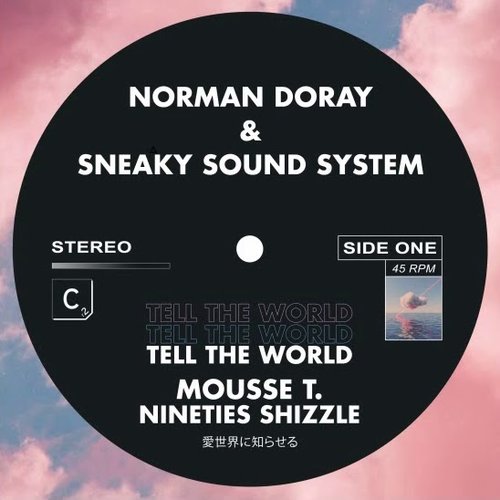 Tell The World (Mousse T. Nineties Shizzle)