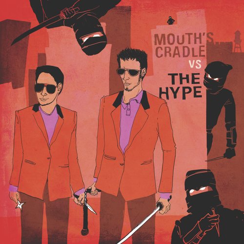 Mouth's Cradle vs The Hype