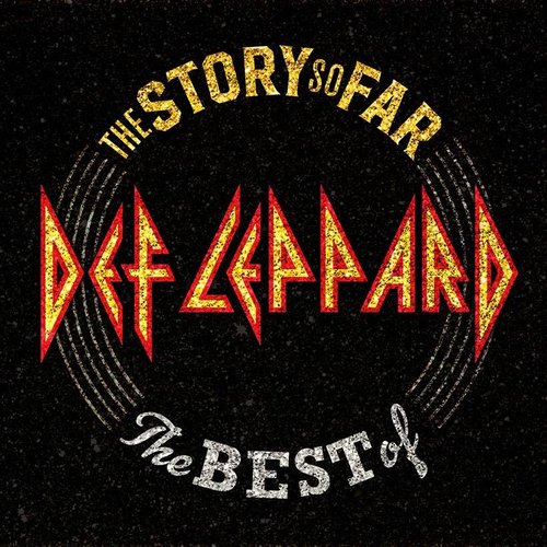 The Story So Far: The Best Of Def Leppard