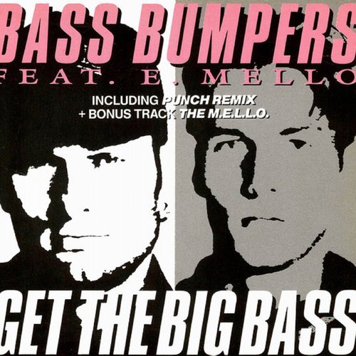 Get The Big Bass (Punch Mix) (Remix)