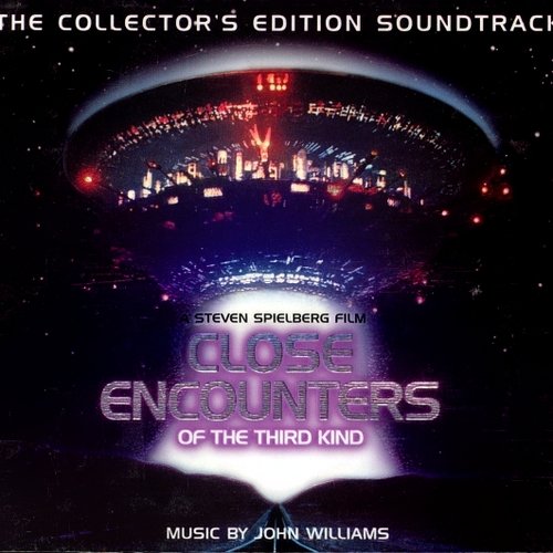 Close Encounters of the Third Kind (The Collector's Edition Soundtrack)