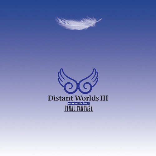 Distant Worlds III: more music from FINAL FANTASY