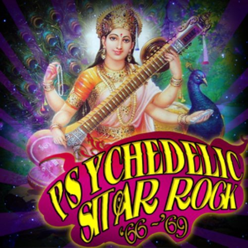 Psychedelic Sitar Rock '66 - '69