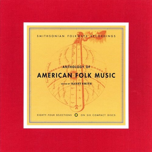 Anthology of American Folk Music