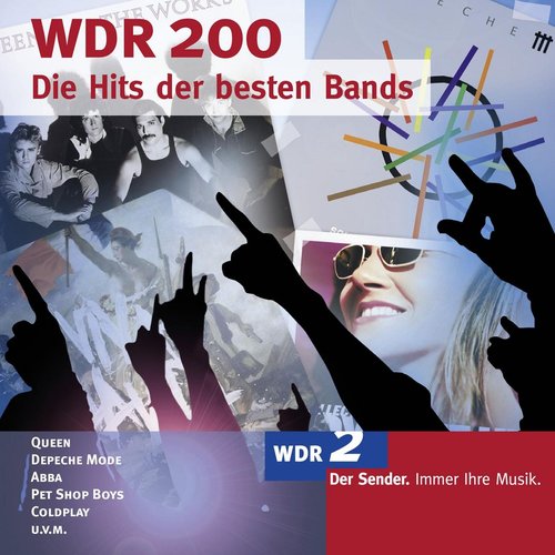 WDR 200 - Die Hits der besten Bands
