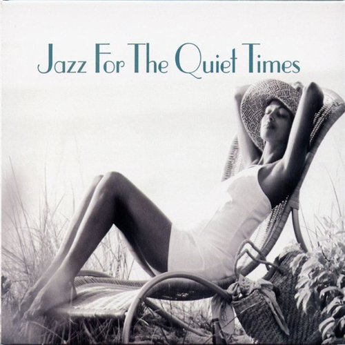 Jazz for the Quiet Times