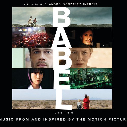 Babel - Music From And Inspired By The Motion Picture