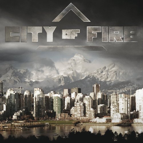 City of Fire with Bonus Tracks