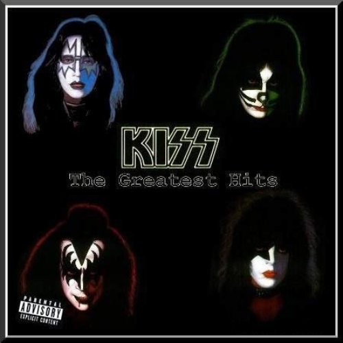 The Greatest Hits — Kiss | Last.fm