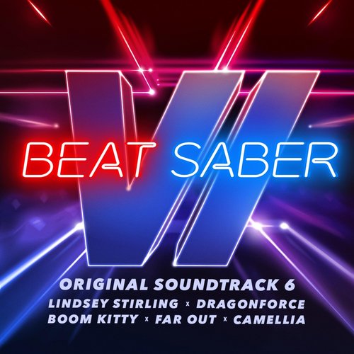 Beat Saber (Original Game Soundtrack), Vol.VI