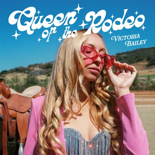 Queen Of The Rodeo - Single
